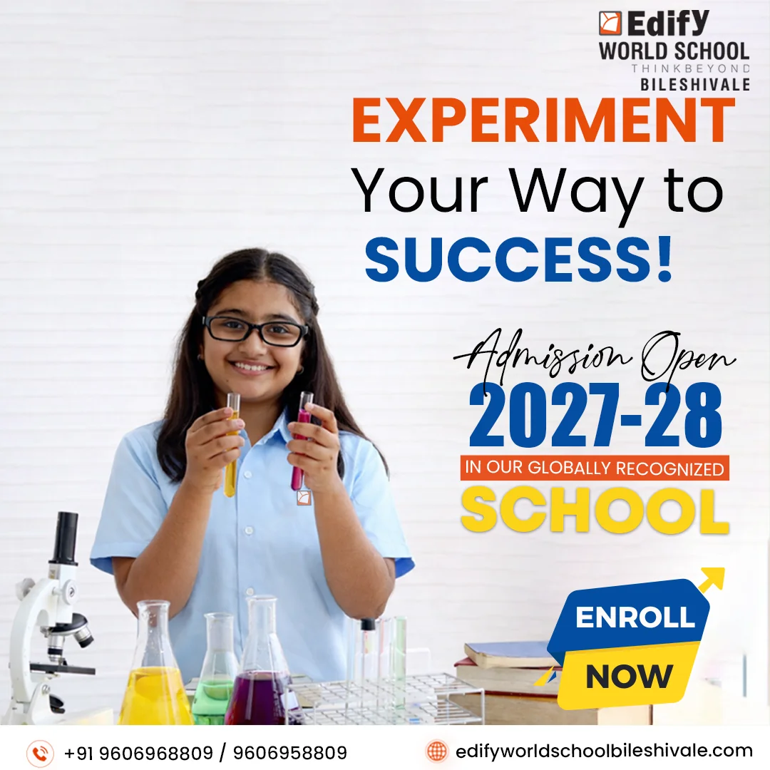 Edify World School Bileshivale admissions