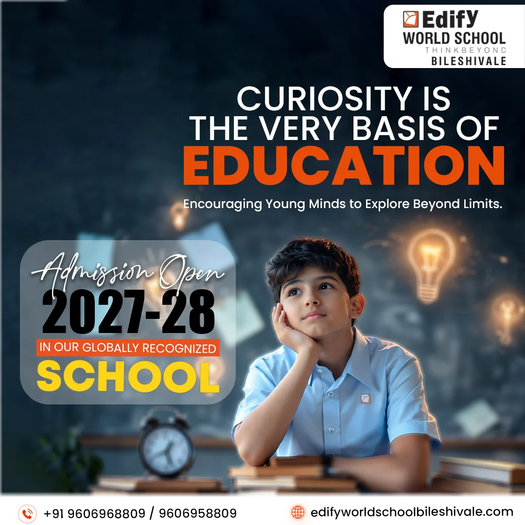 Edify World School Bileshivale admissions